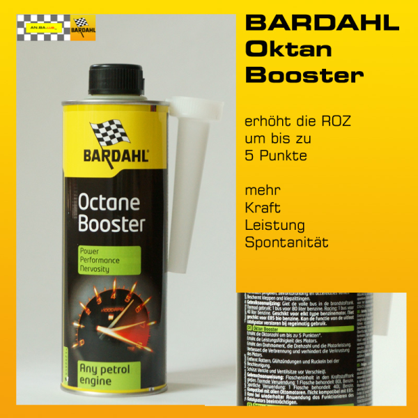 BARDAHL Oktan Booster - 300 ml-Dose