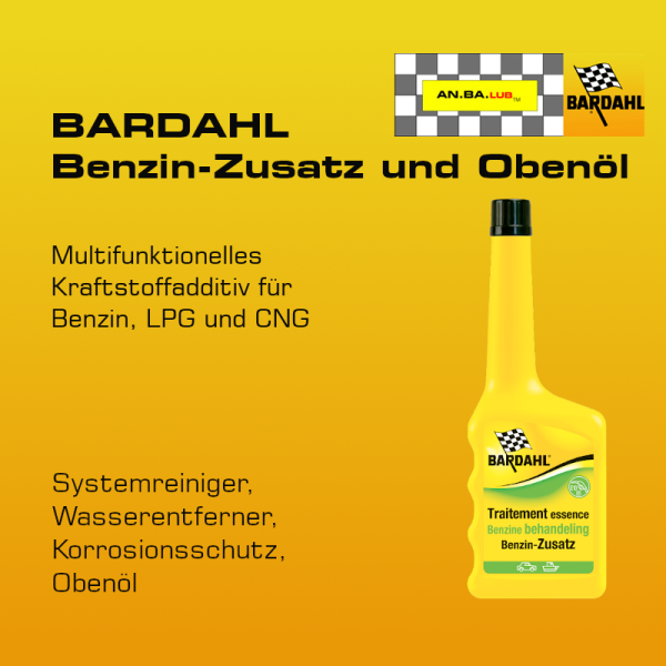 BARDAHL Benzin-Zusatz -  350 ml Flasche